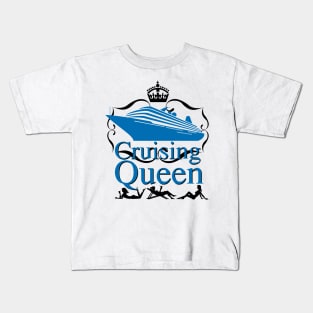 Cruising Queen Funny Cruise Ship Holiday Gifts Kids T-Shirt